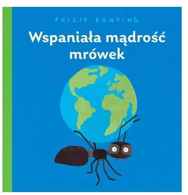 Wspaniała mądrość mrówek - tantis.pl