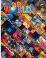 Our World 2nd edition Level 6 Lesson Planner + SB - tantis.pl