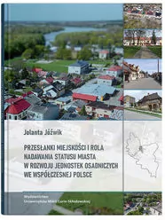 Przesłanki miejskości i rola nadawania statusu... - tantis.pl
