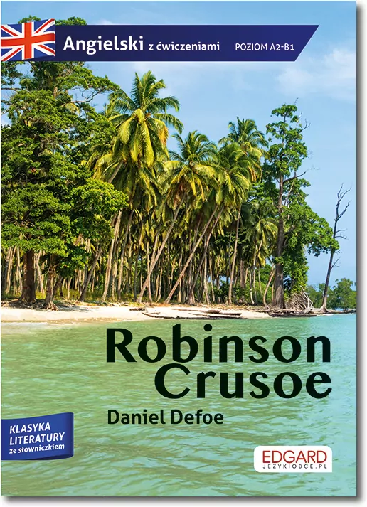 Przypadki Robinsona Crusoe A2-B1 - tantis.pl