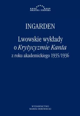 Lwowskie wykłady o Krytycyzmie Kanta..
