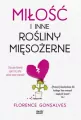 Miłość i inne rośliny mięsożerne - tantis.pl