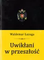 Uwikłani w przeszłość - tantis.pl