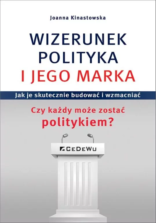 Wizerunek polityka i jego marka - tantis.pl