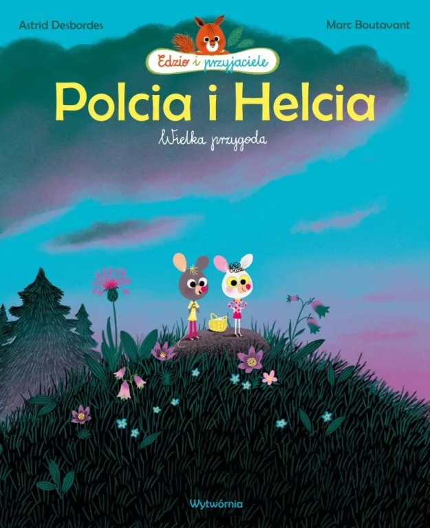 Polcia i Helcia. Wielka przygoda - tantis.pl