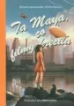 Ta Maya, co filmy kręciła - tantis.pl