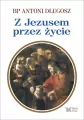 Z Jezusem przez życie - tantis.pl