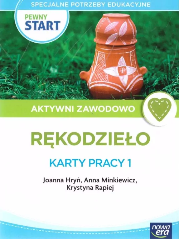 Pewny start. Rękodzieło. Aktywni zawodowo. Karty pracy 1 - tantis.pl