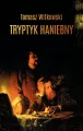 Tryptyk haniebny - tantis.pl