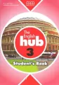 The English Hub 3. Student's book - tantis.pl
