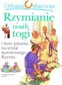 Ciekawe dlaczego Rzymianie nosili togi - tantis.pl