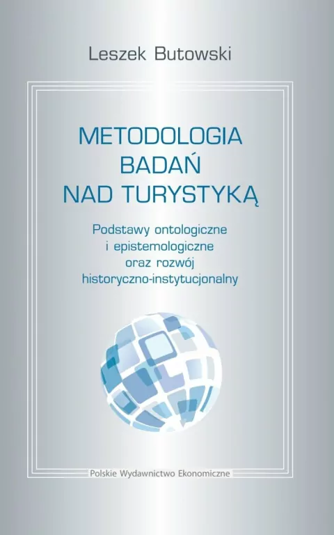 Metodologia badań nad turystyką - tantis.pl