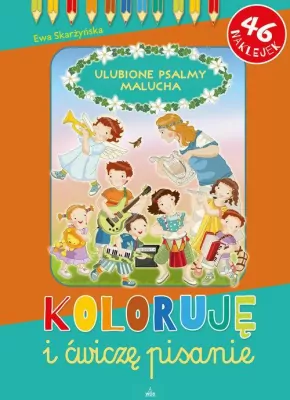 Koloruję i ćwiczę pisanie.