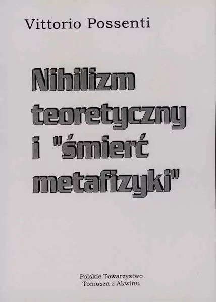 Nihilizm teoretyczny i "śmierć metafizyki" - tantis.pl
