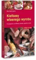 Kiełbasy własnego wyrobu. Zrób to sam - tantis.pl