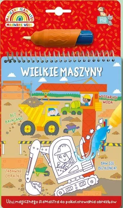 Wielkie maszyny. Malowanka z flamastrem wodnym - tantis.pl