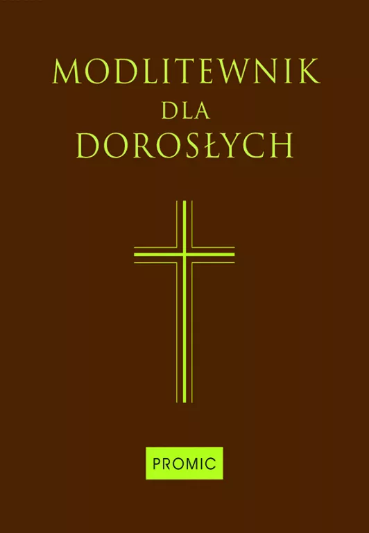 Modlitewnik dla dorosłych (czekoladowy duży) - tantis.pl
