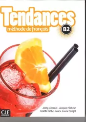 Tendances. B2. Methode de francais + DVD