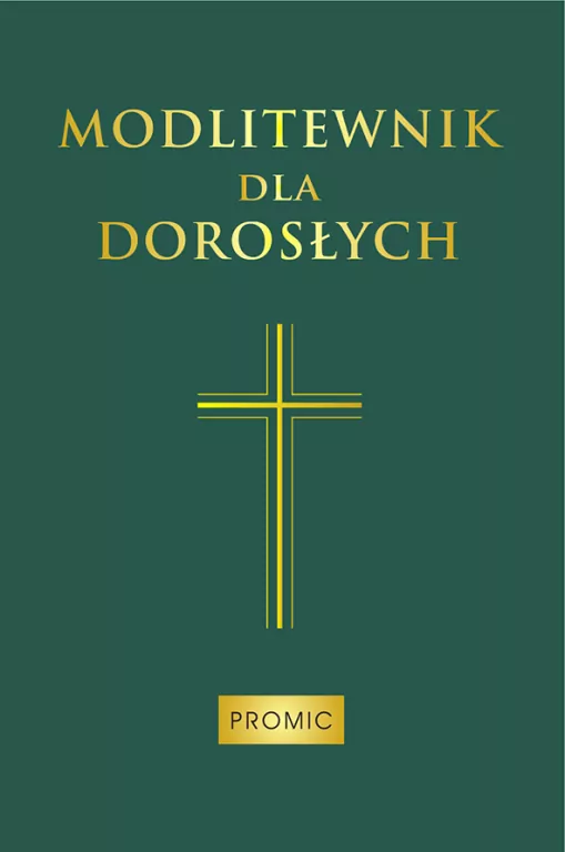 Modlitewnik dla dorosłych (zielony) - tantis.pl