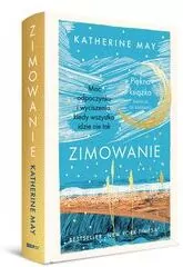 Zimowanie. Moc odpoczynku i wyciszenia, kiedy wszystko idzie nie tak. Edycja specjalna - tantis.pl