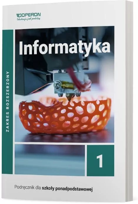 Informatyka 1. Podręcznik dla szkoły ponadpodstawowej. Zakres rozszerzony - tantis.pl