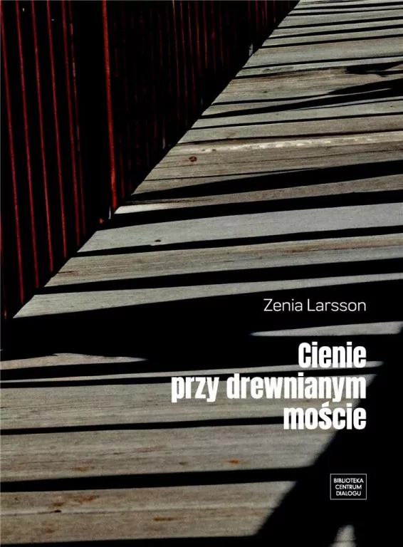 Cienie przy drewnianym moście - tantis.pl