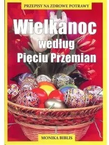 Wielkanoc według Pięciu Przemian - tantis.pl