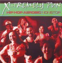 X-Tremely Fun. Aerobic for Kids Nonstop. CD