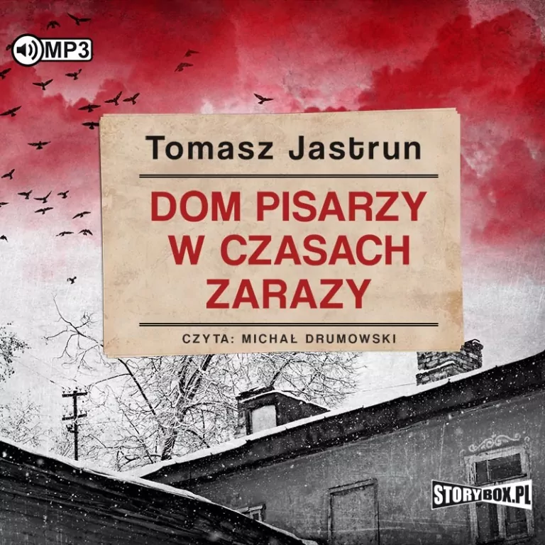 Dom pisarzy w czasach zarazy. Audiobook - tantis.pl