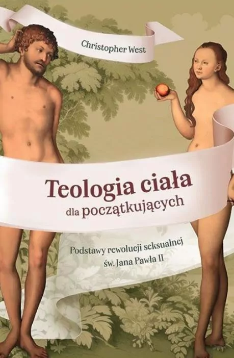 Teologia ciała dla początkujących - tantis.pl