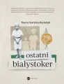 Ostatni Białystoker - tantis.pl