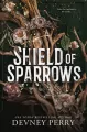 Shield of Sparrows wer. angielska - tantis.pl