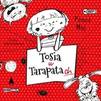 Tosia w tarapatach. Audiobook