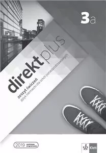 Direkt plus 3a. Zeszyt ćwiczeń. Język niemiecki dla szkół ponadpodstawowych