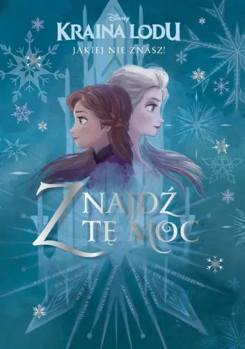 Kraina Lodu jakiej nie znasz. Znajdź tę moc - tantis.pl