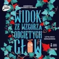 Widok ze wzgórza odciętych głów audiobook - tantis.pl