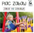 Plac zabaw. Jakie to ciekawe. Kapitan Nauka - tantis.pl
