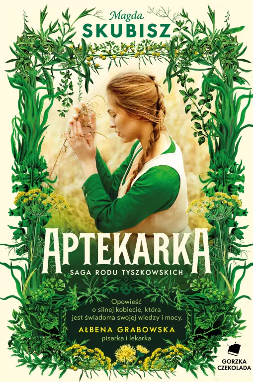 Aptekarka. Saga Rodu Tyszkowskich. Tom 1 - tantis.pl