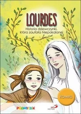 Lourdes. Historia dziewczynki, która zaufała Niepokalanej - tantis.pl