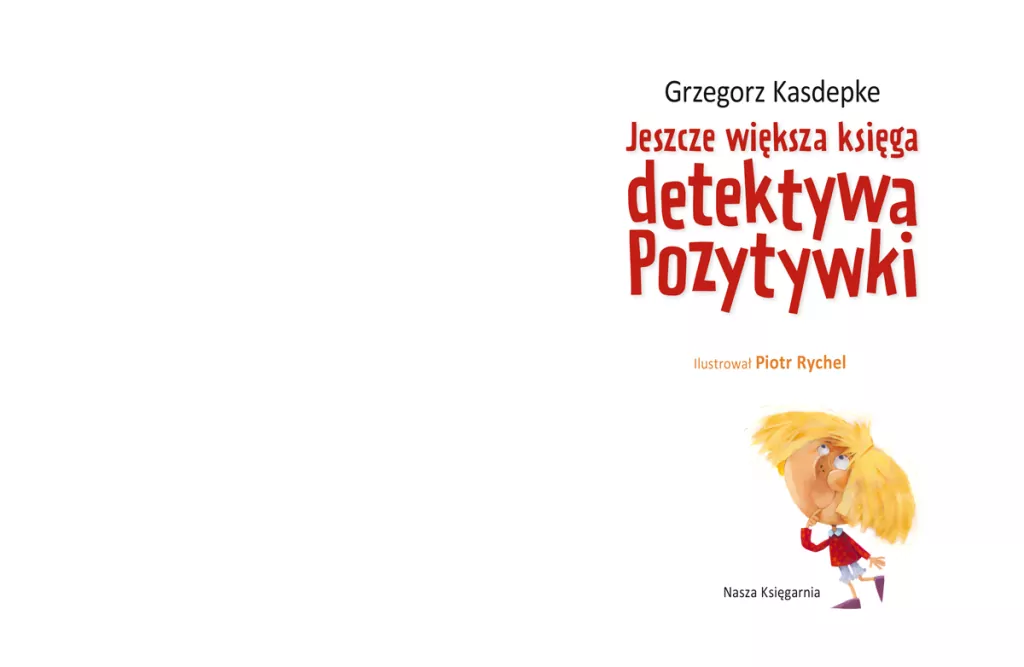 Jeszcze większa księga detektywa Pozytywki - tantis.pl
