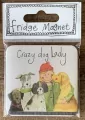 Magnes. Crazy Dog Lady - tantis.pl