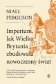 Imperium. Jak Wielka Brytania zbudowała... - tantis.pl
