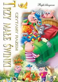 Trzy małe świnki. Czytamy razem - tantis.pl