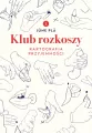 Klub rozkoszy. Kartografia przyjemności - tantis.pl