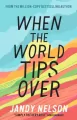 When the World Tips Over - tantis.pl