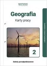 Klasa 2 - Geografia 2. Karty pracy. Szkoły ponadpodstawowe. Zakres podstawowy