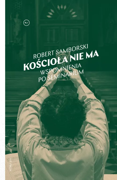 Kościoła nie ma. Wspomnienia po seminarium - tantis.pl