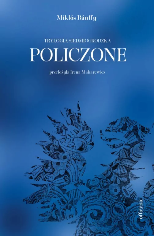 Policzone. Trylogia siedmiogrodzka - tantis.pl