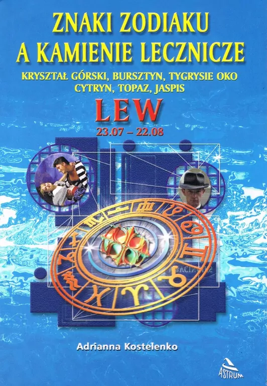 Lew - znaki zodiaku a kamienie lecznicze - tantis.pl