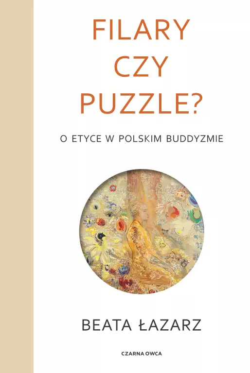Filary czy puzzle? O etyce w polskim buddyzmie - tantis.pl